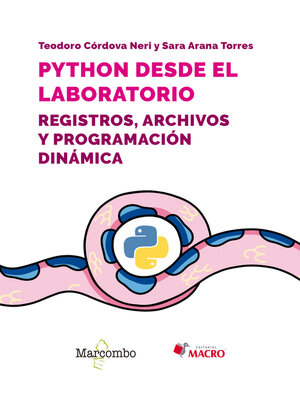 cover image of Python desde el laboratorio. Registros, archivos y programación dinámica